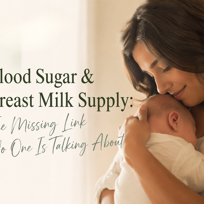 Blood Sugar & Breast Milk Supply: The Missing Link No One Is Talking About